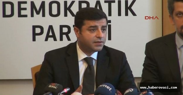 Demirtaş  korkmuyoruz dedi