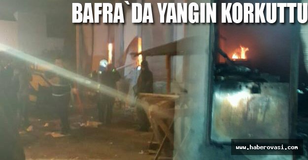 Bafra`da Yangın Korkuttu