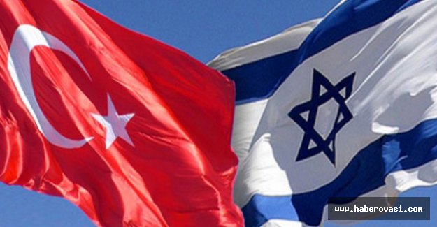 Türkiye-İsrail ilişkilerinin yeniden görüşülecek..