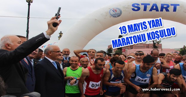 19 Mayıs Yarı Maratonu koşuldu
