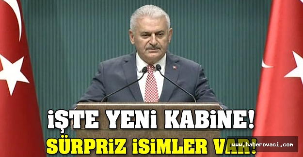 İşte yeni kabine