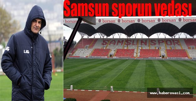 Samsunspor'un stadına veda maçı