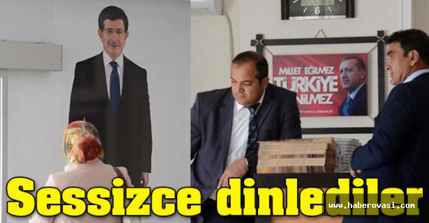 Sessizce dinlediler