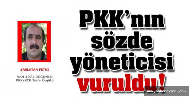 PKK'lı terörist Fethi Şarlata vuruldu