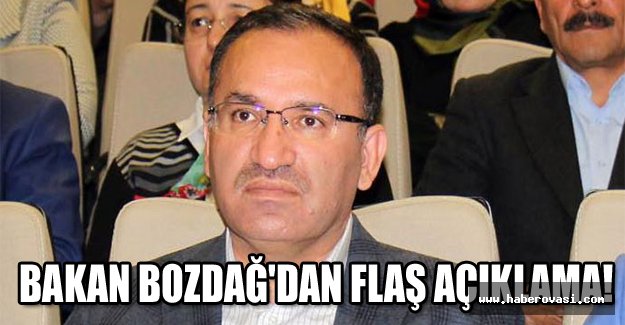 Bakan Bozdağ'dan flaş açıklama!