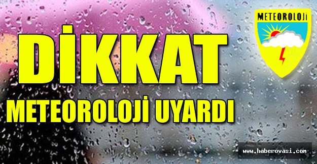 Meteoroloji'den fırtına uyarısı