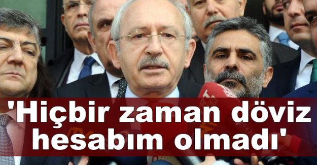 'Hiçbir zaman döviz hesabım olmadı'