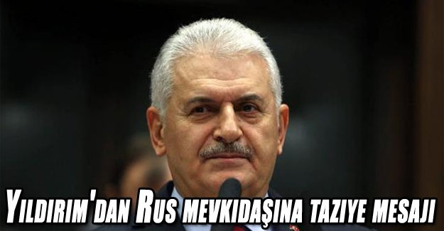 Yıldırım'dan Rus mevkidaşına taziye mesajı