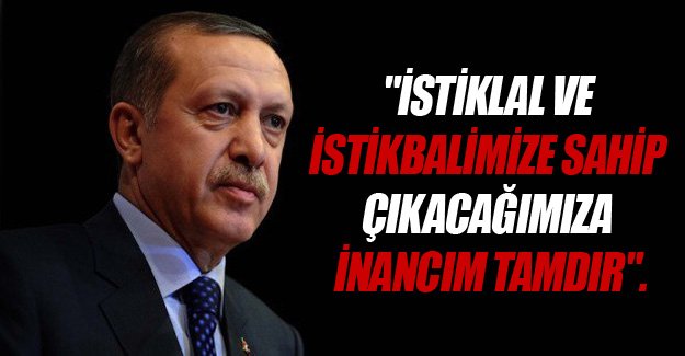 Erdoğan'ın 18 Mart mesajı.