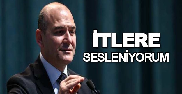 Süleyman Soylu itlere seslendi