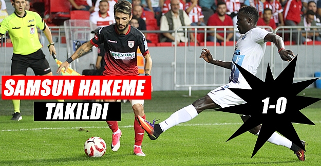 Samsunspor: 0 - Adana Demirspor: 1