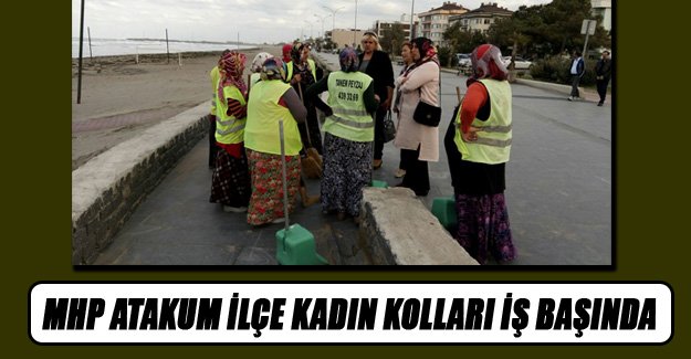 Mhp Atakum İlçe Kadın Kolları İş Başında