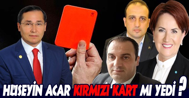 HÜSEYİN ACAR KIRMIZI KART MI YEDİ..