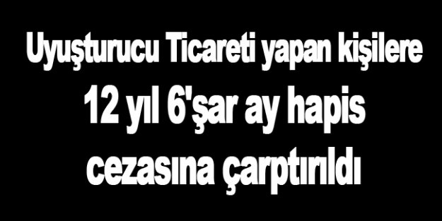 Samsun'daki uyuşturucu ticareti davasında karar