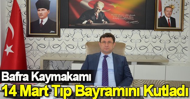 Türkel 14 Mart Tıp Bayramı mesajı