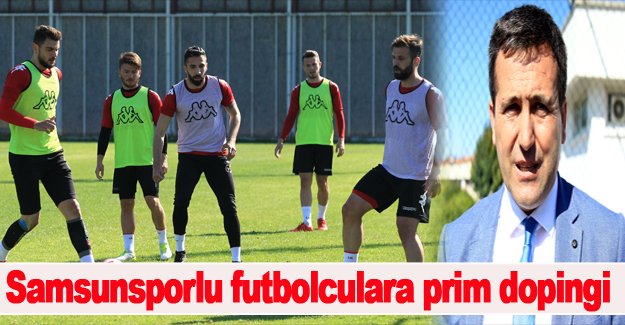 Samsunsporlu futbolculara prim dopingi