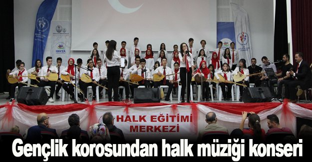 Gençlik korosundan halk müziği konseri