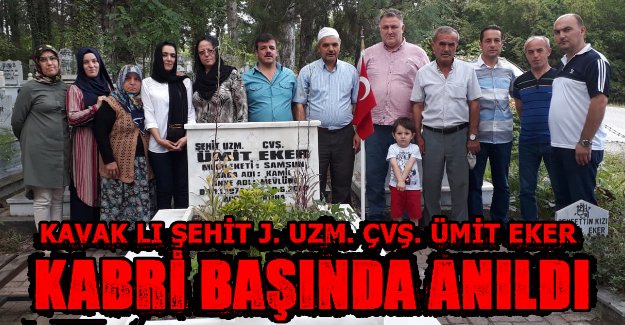 Kavak`Lı Şehit Ümit Eker Kabri Başında Anıldı