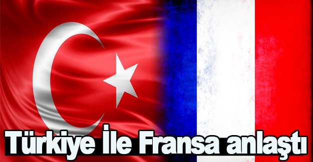 ABD'ye karşı Türkiye-Fransa anlaştı