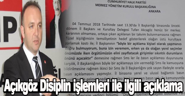 Açıkgöz,Hakkında Disiplin işlemleri ile ilgili açıklama yaptı