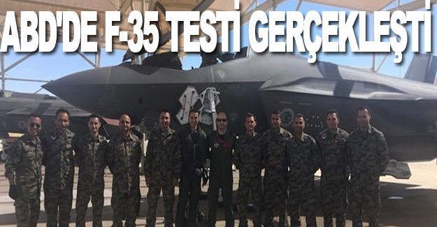 F-35 ile ilk uçuş gerçekleşti