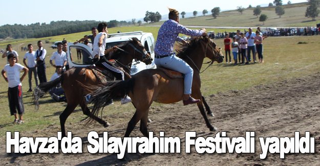 Havza'da Sılayırahim Festivali yapıldı