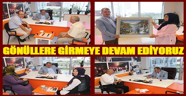 VEKİL KÖKTAŞ "GÖNÜLLERE GİRMEYE DEVAM EDİYORUZ"