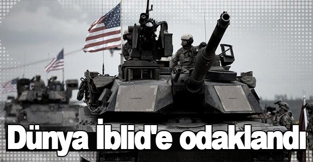 Dünya İblid'e odaklandı