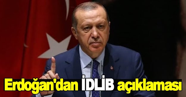 Erdoğan'dan İdlib ve af açıklaması