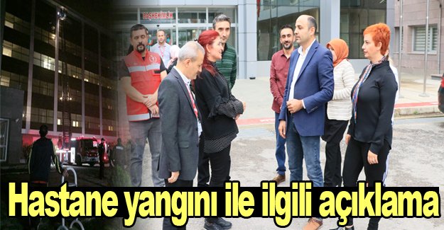 Samsun'daki hastane yangını ile ilgili ilk açıklama