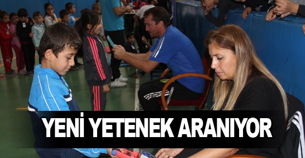 Yeni yetenekler aranıyor