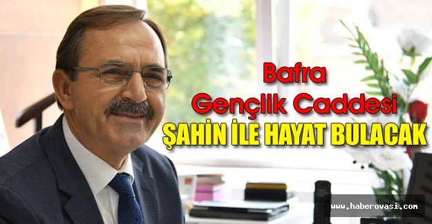 Zihni Şahin`den Önemli Bafra Açıklaması