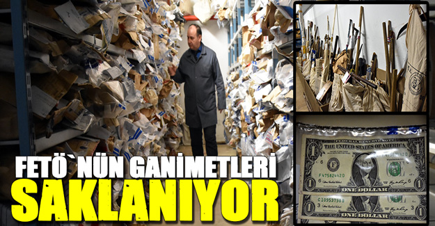 Fetö`nün Ganimetleri Saklanıyor