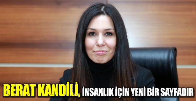 Çiğdem Karaaslan'ın Berat Kandili mesajı