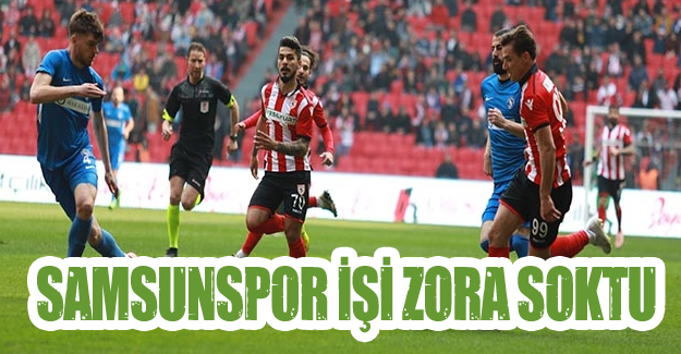 Samsunspor işi zora soktu