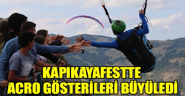 Kapıkayafestte Acro Gösterileri Büyüledi