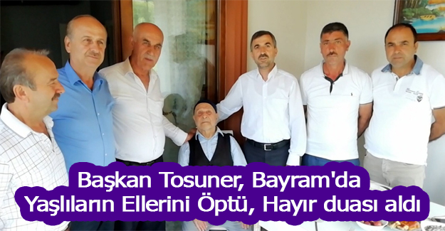 Başkan Tosuner, Bayram'da gezilerde bulundu