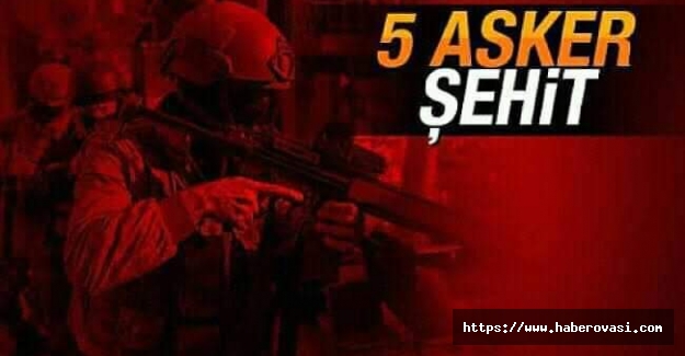 5 Şehitin var Türkiyem