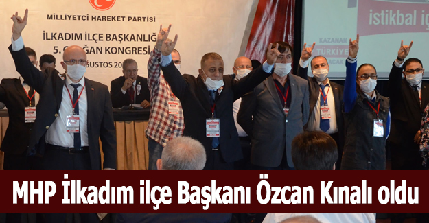 Özcan Kınalı MHP İlkadım ilçe başkanı oldu