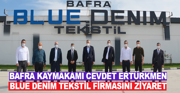 Blue Denim Tekstil Firmasını Ziyaret