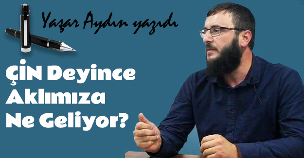 Çin deyince aklımıza ne geliyor?