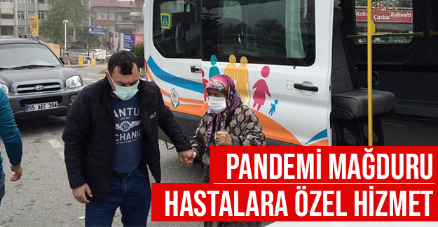 Pandemi Mağduru Hastalara Özel Hizmet