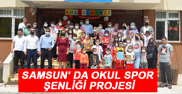 Samsun' Da Okul Spor Şenliği Projesi