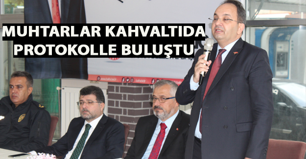 Bafra'da Muhtarlar kahvaltıda protokolle buluştu