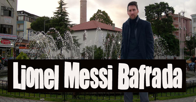 Lionel Messi Bafra'da