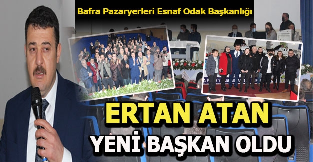 Yeni Başkan Ertan Atan oldu