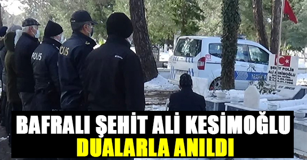 Bafralı Şehit Ali Kesimoğlu dualarla anıldı