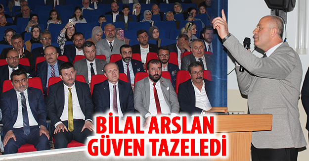 Bilal Arslan Güven Tazeledi