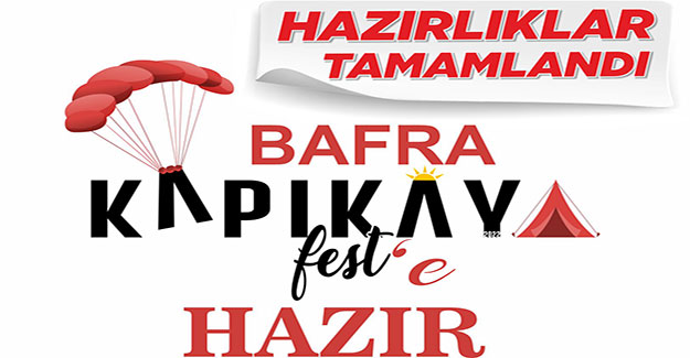 Bafra Kapıkayafest’te Hazır