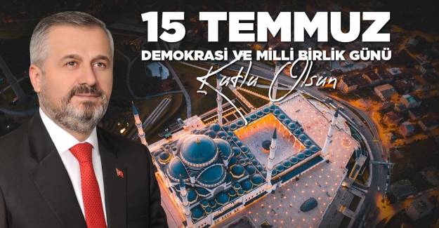 Hamit Kılıç 15 Temmuz mesajı yayınladı